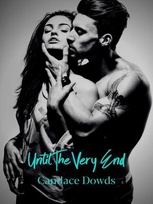 cover image of Until the Very End
